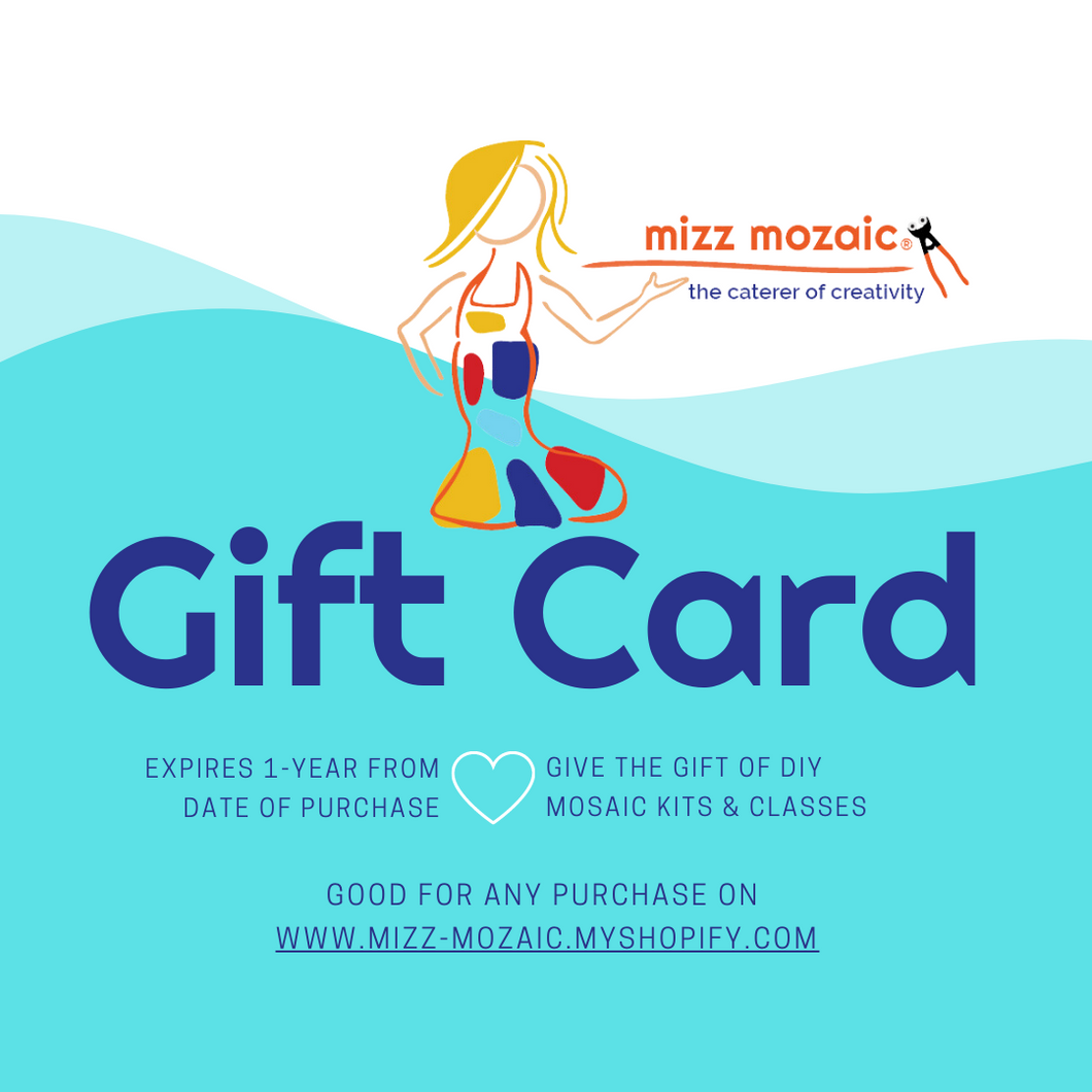 Mizz Mozaic Gift Card